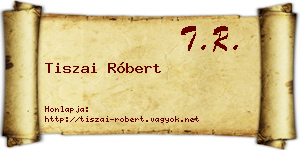 Tiszai Róbert névjegykártya